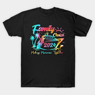 Family Cruise 2024 Vacation Making Memories Together T-Shirt